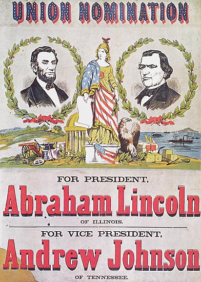 Electoral campaign poster for the Union nomination with Abraham Lincoln running for President and An od American School
