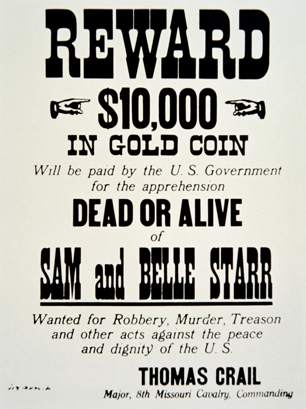 Reward poster for Belle Starr (1848-89) c.1882 (print) od American School, (19th century)