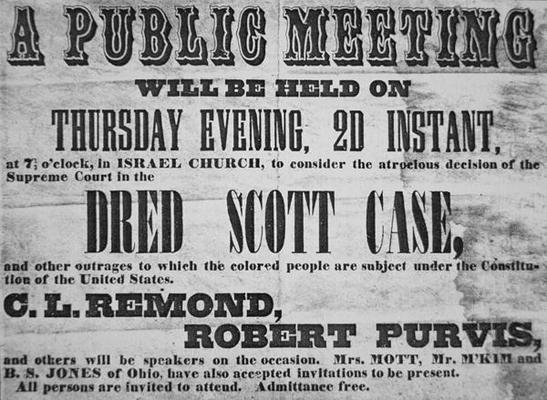 Poster advertising a meeting to discuss the 'Dred Scott (1799-1858) Case', 1857 (litho) od American School, (19th century)