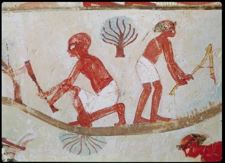 Labourer and Lumberjack at Work, from the Tomb of Nakht, New Kingdom od Egyptian