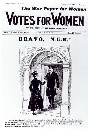 Bravo, N.U.R!, front cover of ''Votes for Women'', July 2nd 1915