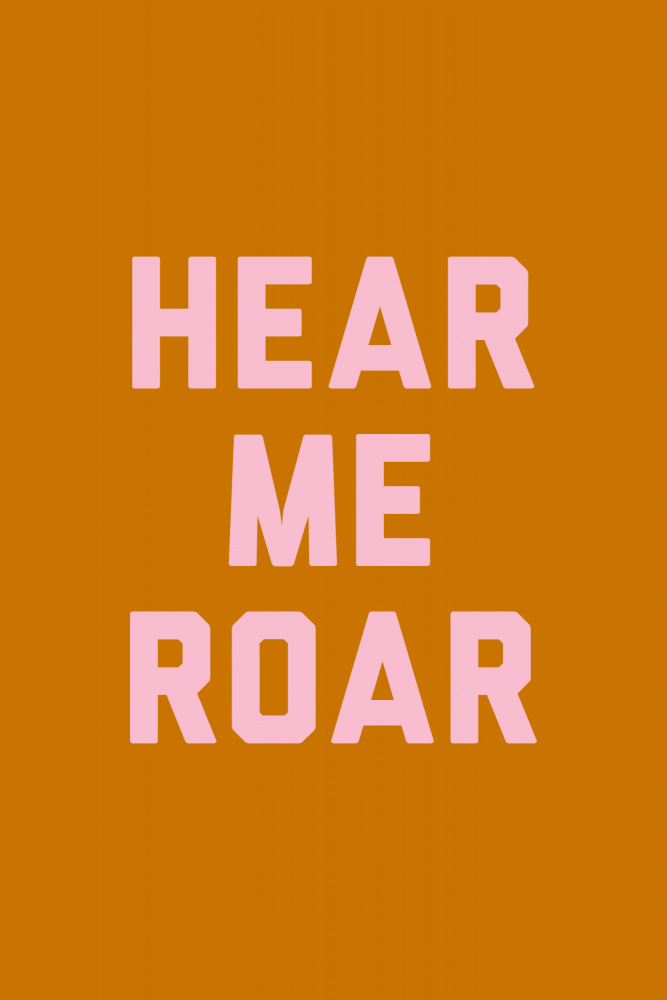 Hear Me Roar od Frankie Kerr-Dineen