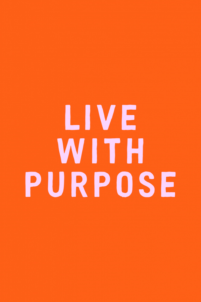 Live With Purpose od Frankie Kerr-Dineen