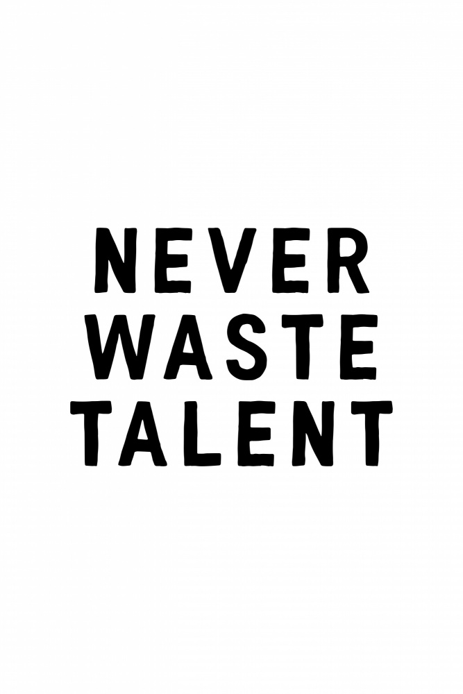 Never Waste Talent od Frankie Kerr-Dineen