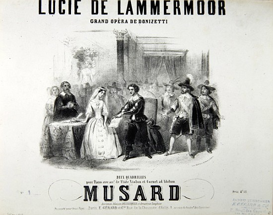 Playbill for the opera ''Lucie de Lammermoor'', Gaetano Donizetti (1797-1848) printed Bertauts od French School