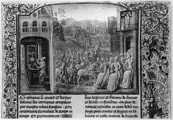 T.4 fol.1 L: Froissart writing his chronicle, R: Isabella of Bavaria (1371-1435) entering Paris in 1 od French School