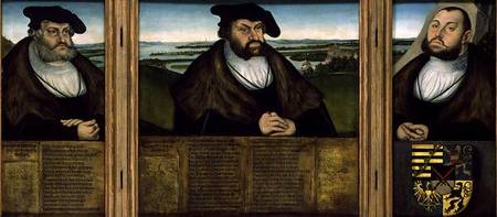 Electors of Saxony: Friedrich the Wise (1482-1556) Johann the Steadfast (1468-) and Johann Friedrich od Lucas Cranach d. Ä.