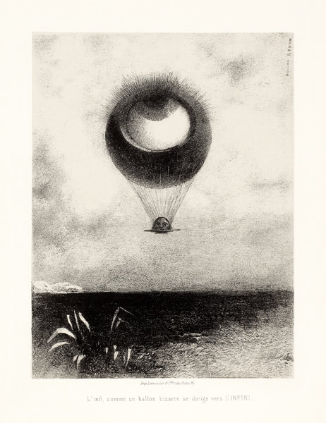 The Eye, Like a Strange Balloon, Mounts toward Infinity. Series: For Edgar Poe od Odilon Redon