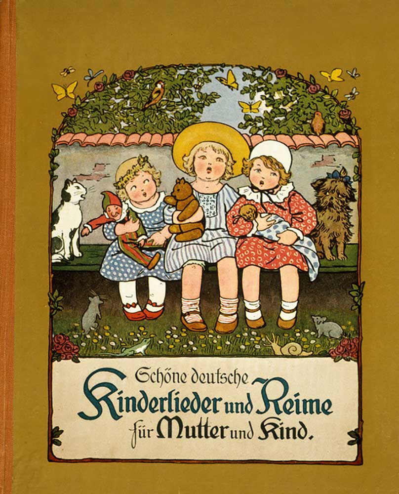 Beautiful German childrens songs and rhymes for mother and child od Pauli Ebner