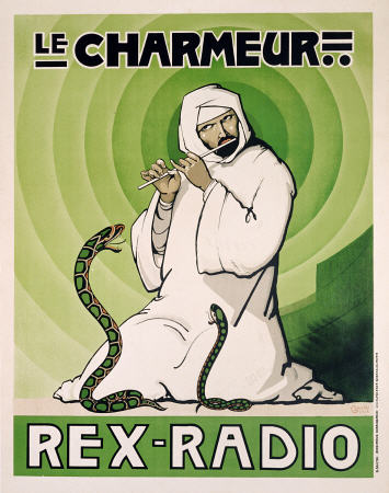 Le Charmeur, Rex-Radio od Plakatkunst