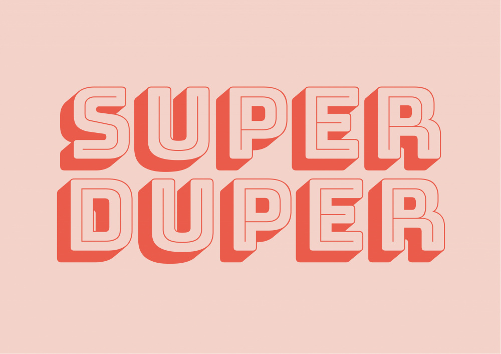 Super Duper od Saskia Nickles
