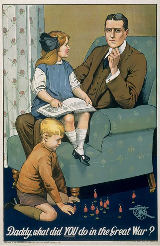 "Daddy, what did You do in the Great War?" recruitment poster designed and printed by Johnson, Riddl od Savile Lumley