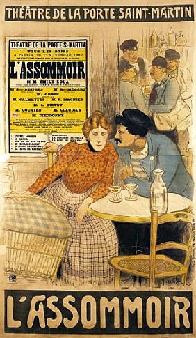 Poster advertising ''L''Assommoir'' M.M.W. Busnach and O. Gastineau at the Porte Saint-Martin Theatr