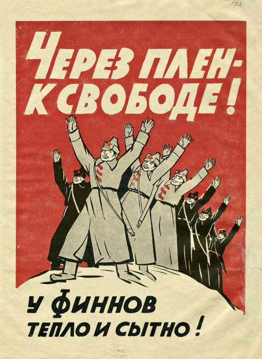 During captivity to freedom! (Finnish propaganda poster) od Unbekannter Künstler
