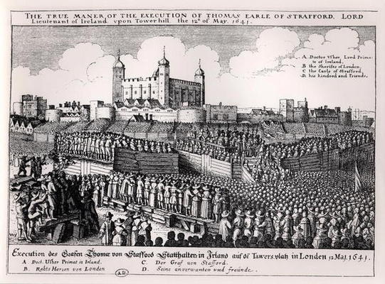 The Execution of Thomas Wentworth (1593-1641) Earl of Strafford, Tower Hill, 12th May 1641 (engravin od Wenceslaus Hollar